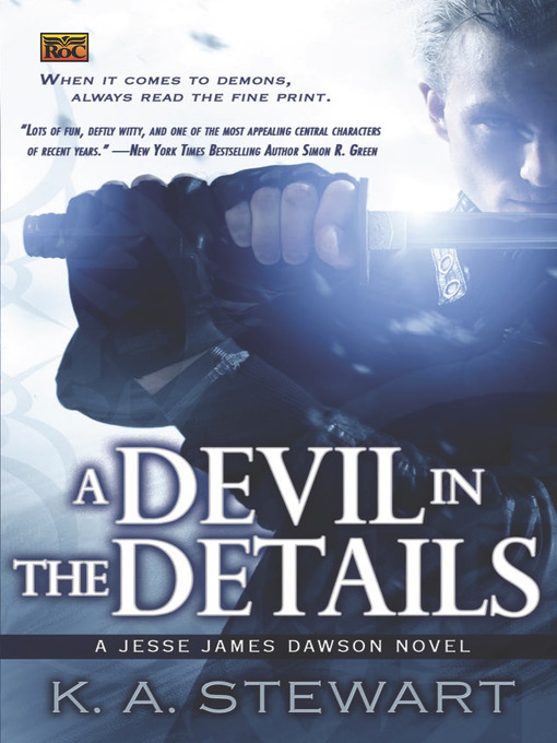 Title details for A Devil in the Details by K. A. Stewart - Available